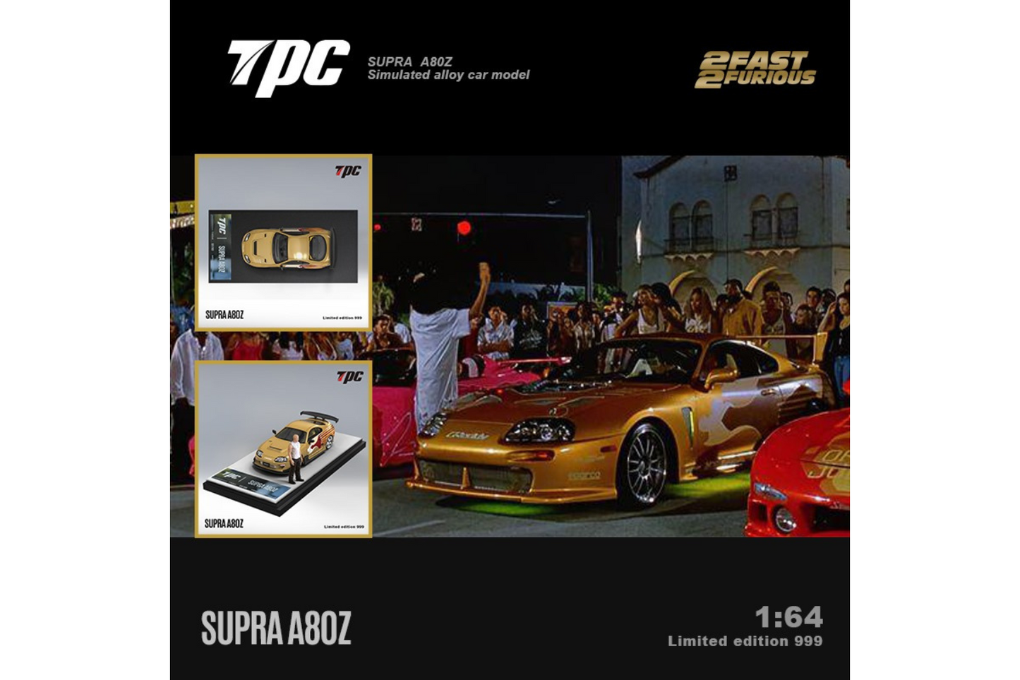 TPC 1/64 Toyota Supra (A80) Widebody in Gold "2 Fast 2 Furious Tribute"