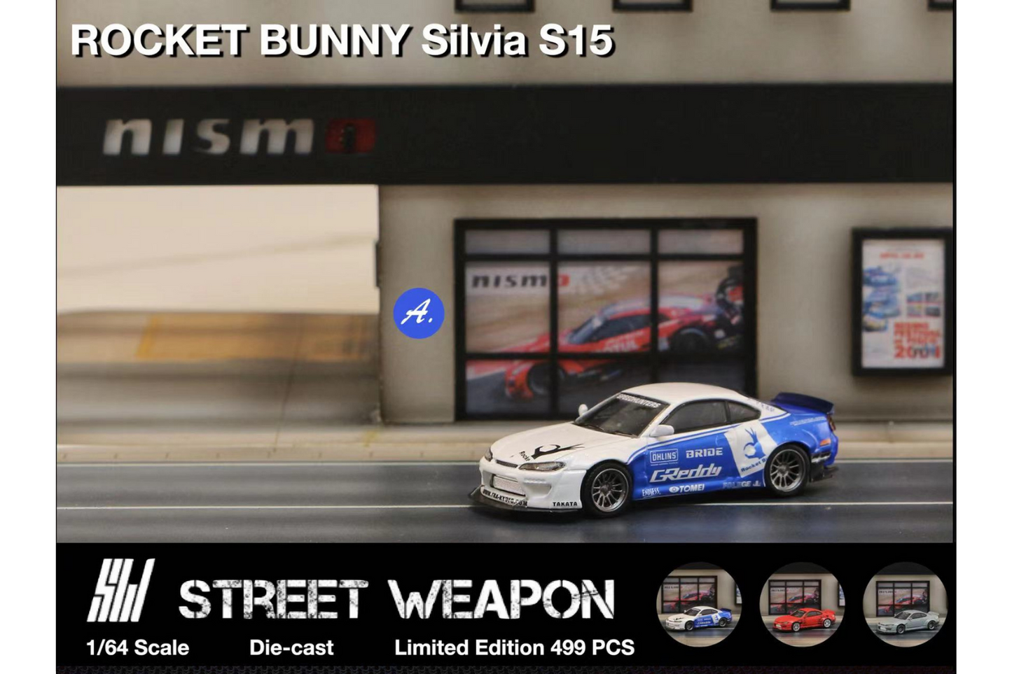 Street Weapon 1/64 Rocket Bunny Nissan Silvia S15