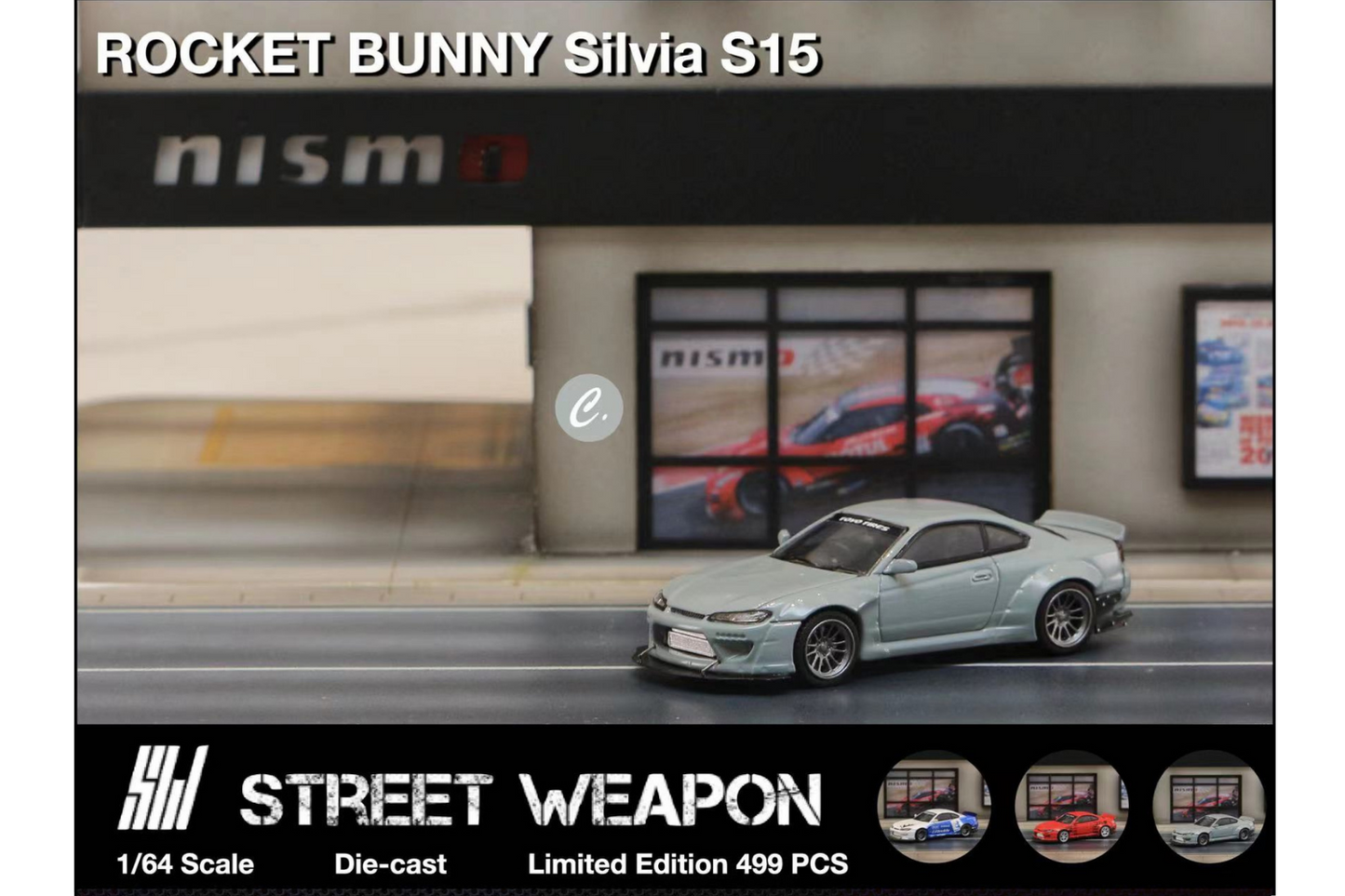 Street Weapon 1/64 Rocket Bunny Nissan Silvia S15